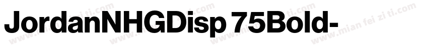 JordanNHGDisp 75Bold字体转换